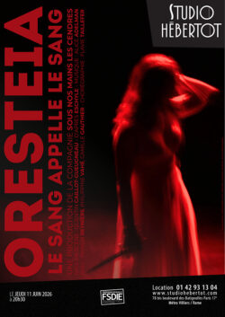 Affiche Oresteia – le sang appelle le sang